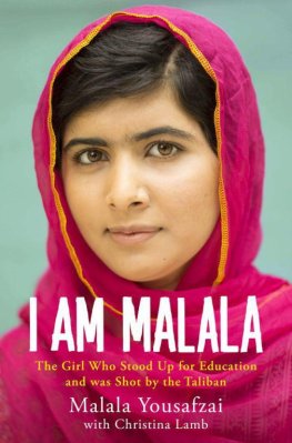 Malala Yousafzai - I Am Malala