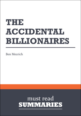 Must Read Summaries The Accidental Billionaires - Ben Mezrich