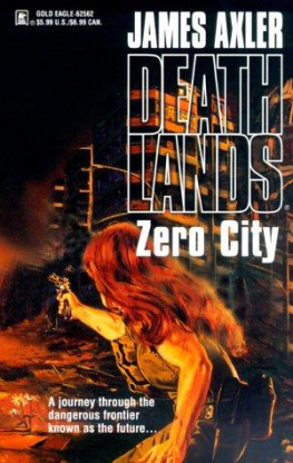 James Axler Deathlands 52 Zero City