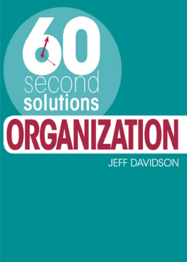 Jeff Davidson - 60 Second Solutions: Organization