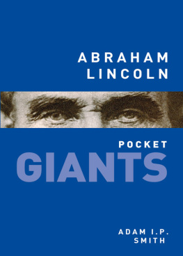 Adam I P Smith - Abraham Lincoln