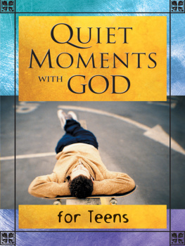 David C. Cook Quiet Moments with God for Teens