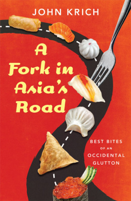 John Krich A Fork in Asias Road