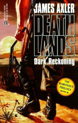 James Axler Deathlands 48 Dark Reckoning