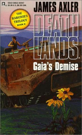 James Axler Deathlands 47 Gaias Demise