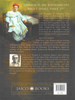 A. K. Bhagwat Lokmanya Tilak. A Biography