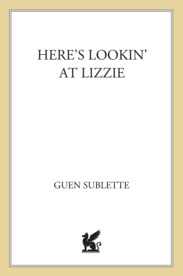 Guen Sublette - Heres Lookin At Lizzie. Talkin About the Sensational Lizzie McGuire...