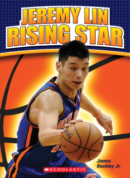 James Buckley Rising Star. Jeremy Lin