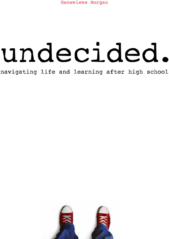 Undecided Navigating Life and Learning After High School - image 1