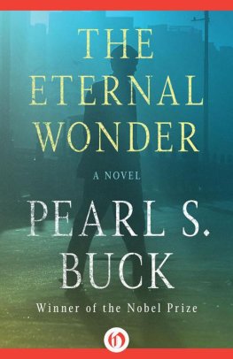 Pearl Buck The Eternal Wonder