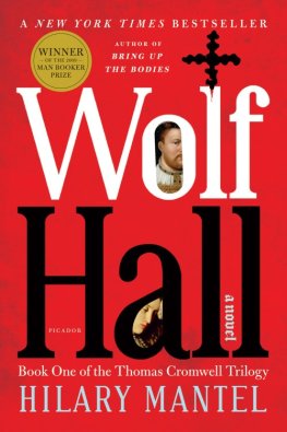 Hilary Mante Wolf Hall