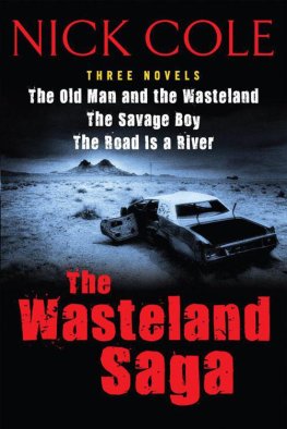 Nick Cole - The Wasteland Saga