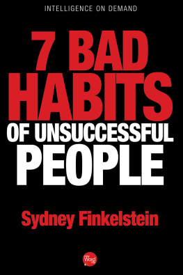 Sydney Finkelstein 7 Bad Habits of Unsuccessful People