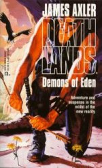 James Axler Deathlands 37 Demons of Eden