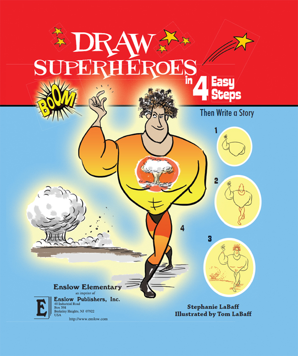 Drawing superheroes is as easy as 1 2 3 4 Follow the 4 steps for each - photo 1