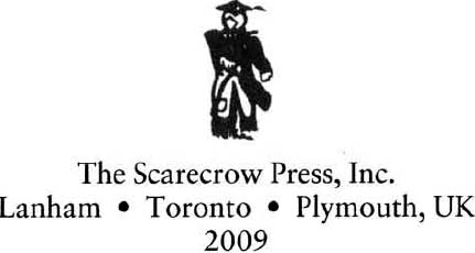 Published by Scarecrow Press Inc A wholly owned subsidiary of The Rowman - photo 1