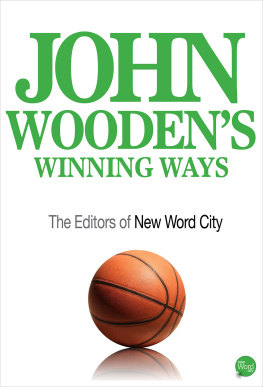 The Editors of New Word City - John Wooden’s Winning Ways