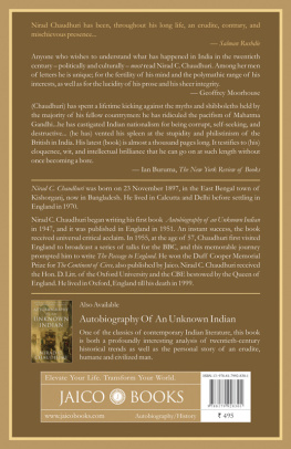 Nirad C. Chaudhuri Autobiography of an Unknown Indian, Part II