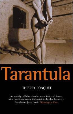 TARANTULA Translated from the French by Donald Nicholson-Smith I The Spider - photo 1