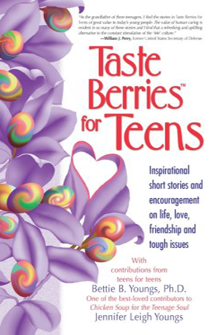 Table of Contents Taste Berries for Teens is a very personal book one that - photo 1