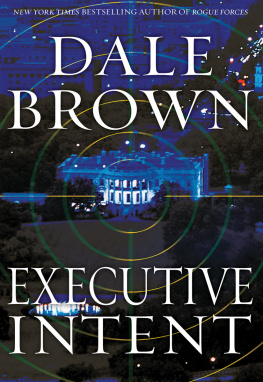 Dale Brown - Executive Intent