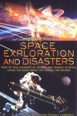 Richard Lawrence - The Mammoth Book of Space Exploration and Disaster