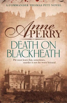 Anne Perry - Death On Blackheath