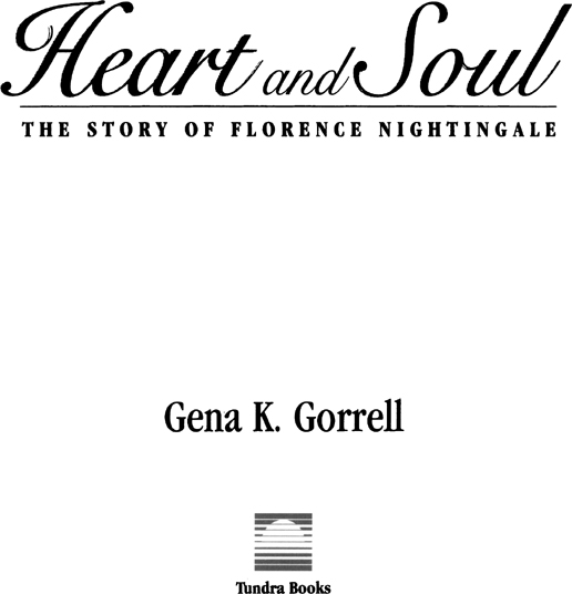 Heart and Soul The Story of Florence Nightingale - image 2