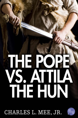 Charles L. Mee - The Pope vs. Attila the Hun