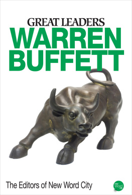 The Editors of New Word City - Warren Buffett. Great Leaders