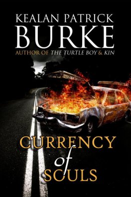 Kealan Burke - Currency of Souls