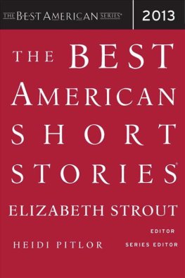 Elizabeth Strout - The Best American Short Stories 2013