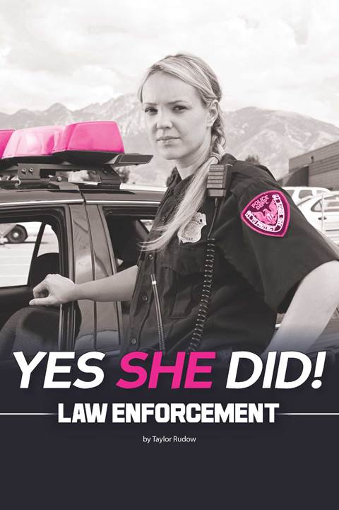 Yes She Did Law Enforcement Copyright 2015 Published by Scobre Educational - photo 1