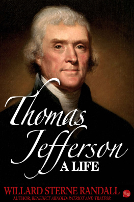 Willard Sterne Randall - Thomas Jefferson. A Life