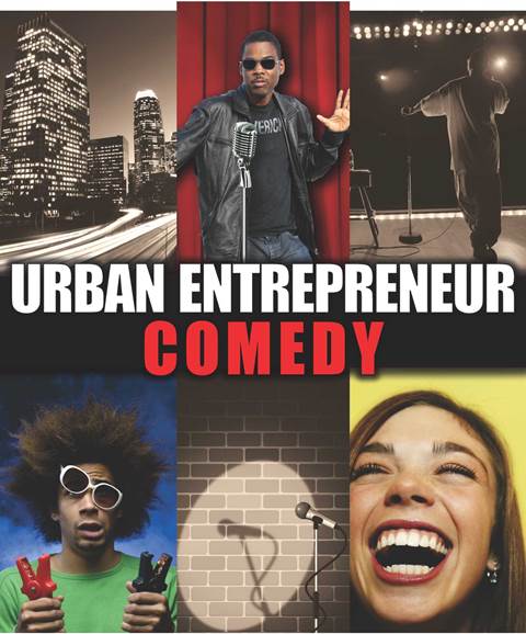 UrbanEntrepreneur Comedy Copyright 2015 Published by Scobre Educational - photo 1