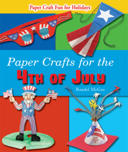 Randel McGee - Paper Crafts for the 4th of July