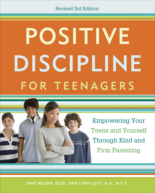 Also in the Positive Discipline Series Positive Discipline Jane Nelsen - photo 1