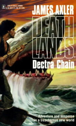 James Axler - Deathlands 07 Dectra Chain