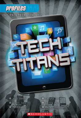 Carla Killough McClafferty - Tech Titans. Profiles Series, Book 3