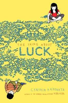 Cynthia Kadohata The Thing About Luck