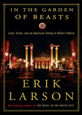 Erik Larson In the Garden of Beasts