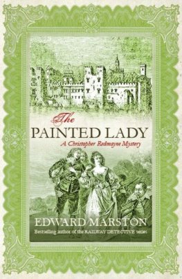 Edward Marston - The Painted Lady