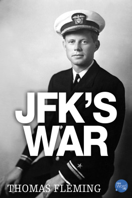 Thomas Fleming - JFKs War