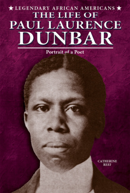 Catherine Reef The Life of Paul Laurence Dunbar. Portrait of a Poet