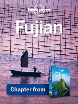 Lonely Planet - Fújiàn &#8211; Guidebook Chapter