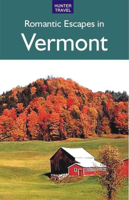 Robert Foulke Romantic Escapes in Vermont