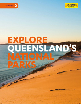 Explore Australia Publishing - Explore Queenslands National Parks