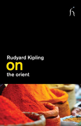 Rudyard Kipling - On the Orient