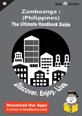 Blake Horton - Ultimate Handbook Guide to Zamboanga. (Philippines) Travel Guide