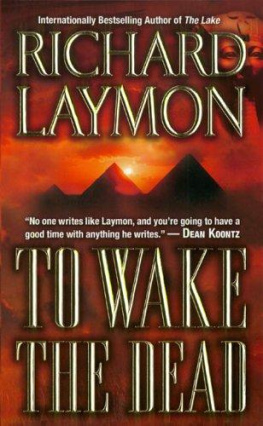 Richard Laymon To Wake The Dead